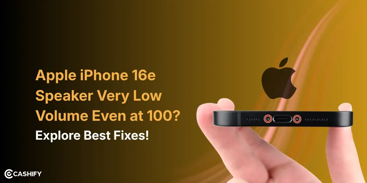 Apple iPhone 16e Speaker Very Low Volume Even at 100? Explore Best Fixes!