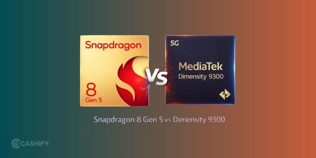 Snapdragon 8 Gen 5 Vs Dimensity 9300