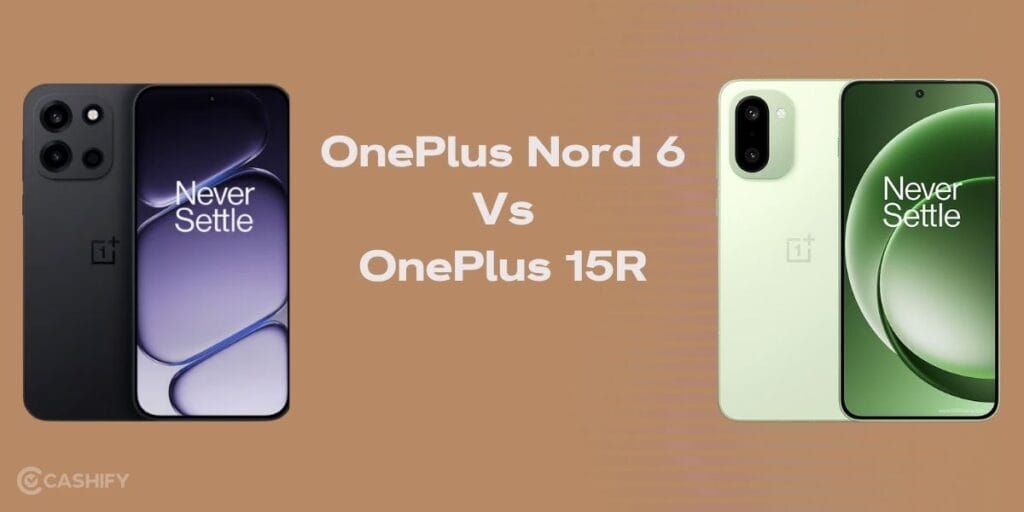 oneplus nord 6 vs oneplus 15r