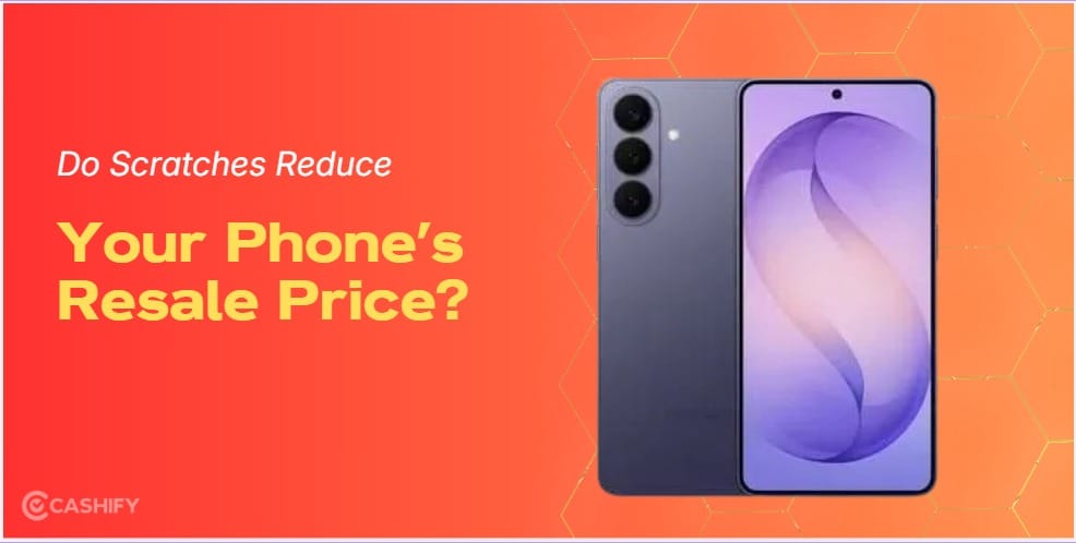 Do Scratches Reduce Your Phone’s Resale Price?