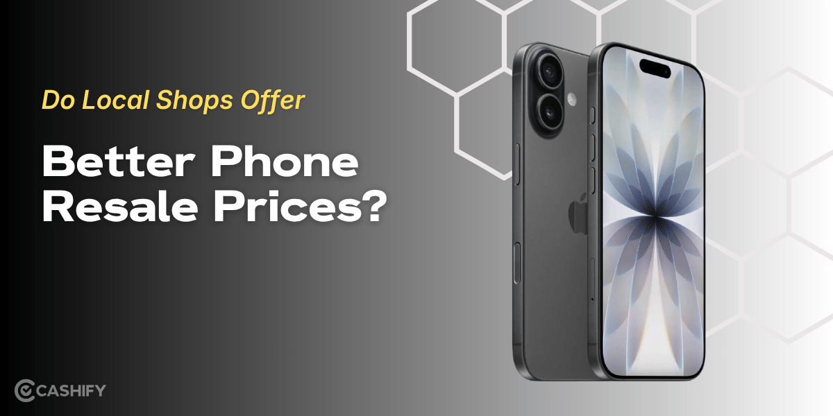 Do Local Shops Offer Better Phone Resale Prices?