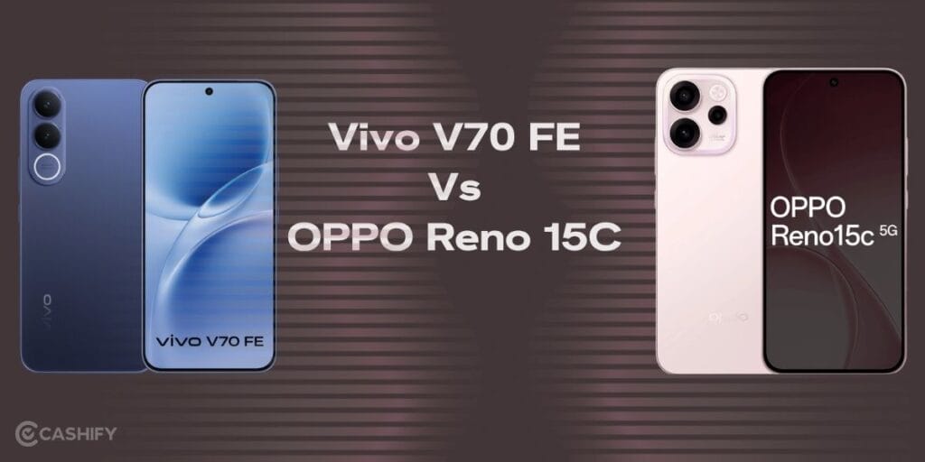 vivo v70 fe vs oppo reno 15c