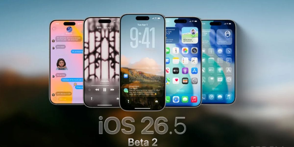 7 Facts You Did Not Know About Apple iOS 26.5 Beta 2: See As It Releases