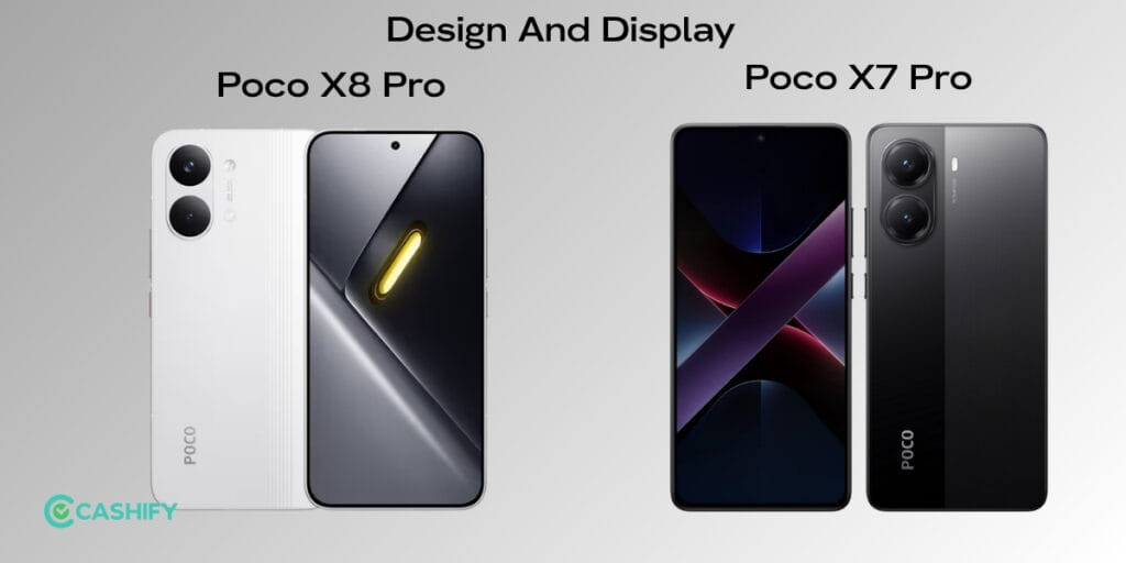 POCO X8 Pro vs POCO X7 Pro: Design and Display