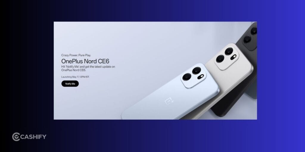 oneplus nord ce 6 launch date