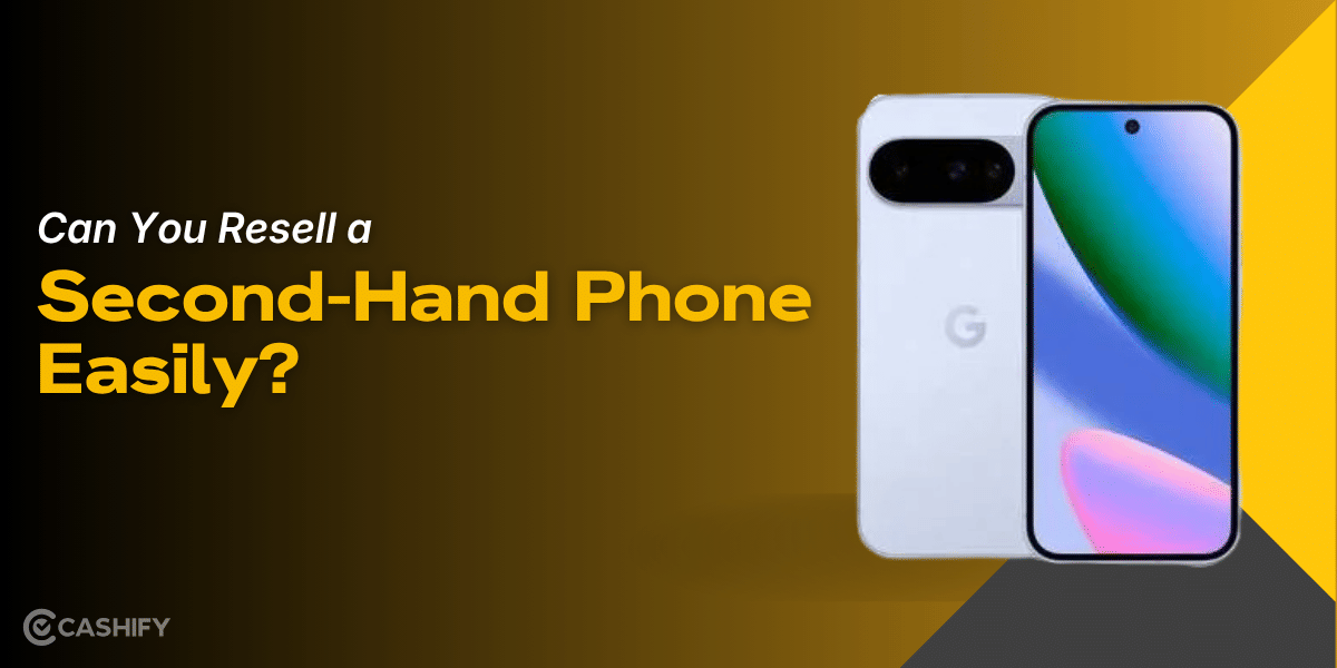 Can You Resell a Second-Hand Phone Easily?
