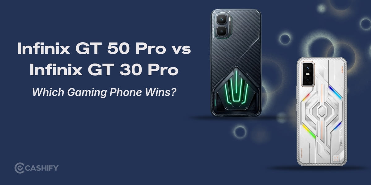 Infinix GT 50 Pro vs Infinix GT 30 Pro: Which Gaming Phone Wins?