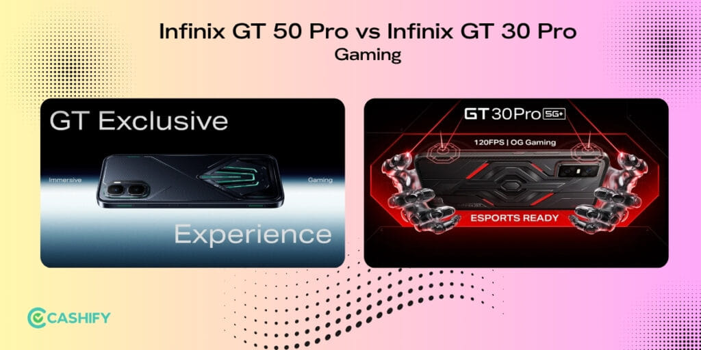 Infinix GT 50 Pro vs Infinix GT 30 Pro: Gaming