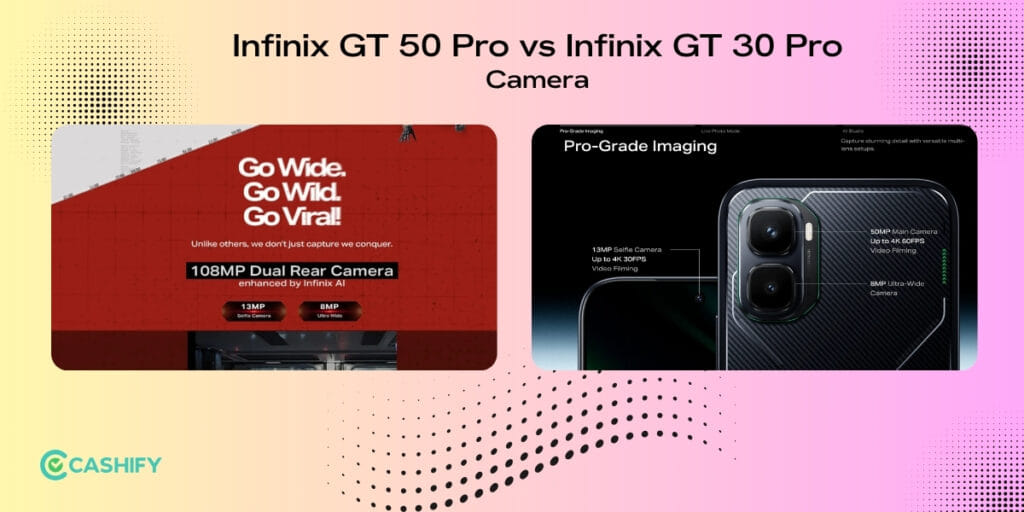 Infinix GT 50 Pro vs Infinix GT 30 Pro: Camera