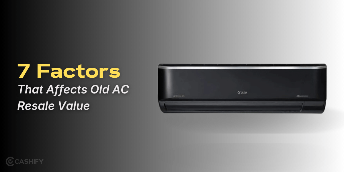 7 Factors That Affect Old AC Resale Value