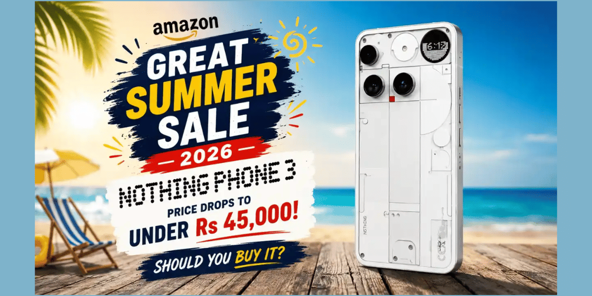 Nothing Phone 3 Amazon Discount: Now Available Under Rs 45000 In Great Summer Sale