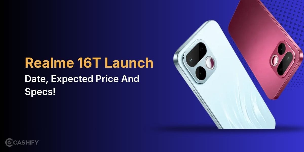 Realme 16T Launch Date, Expected Price And Specs!