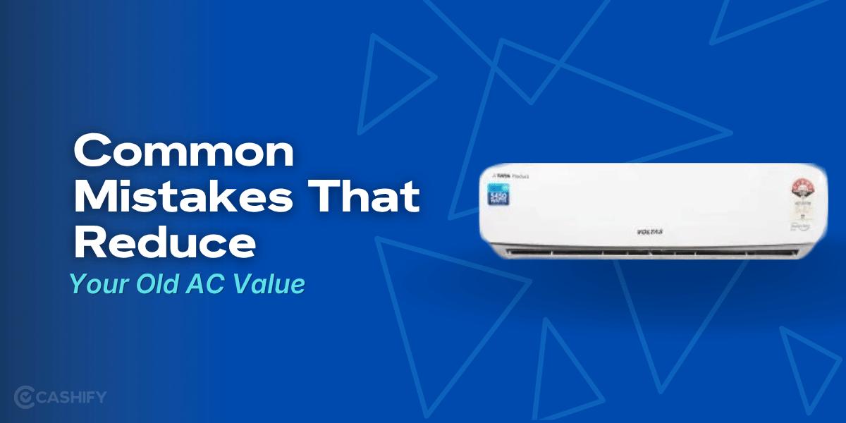 Common Mistakes That Reduce Your Old AC Value