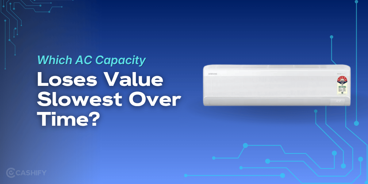 Which AC Capacity Loses Value Slowest Over Time?