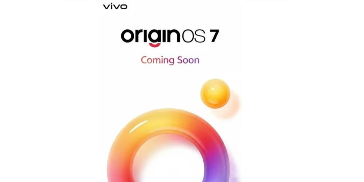 OriginOS 7 Eligible Devices List And All Features You Can Expect From It: See Here