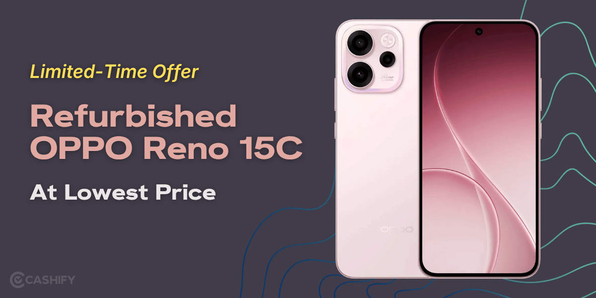 Limited-Time Offer: Refurbished OPPO Reno 15C at Lowest Price