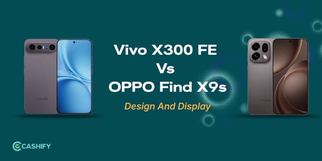Vivo X300 FE vs OPPO Find X9S: Design And Display