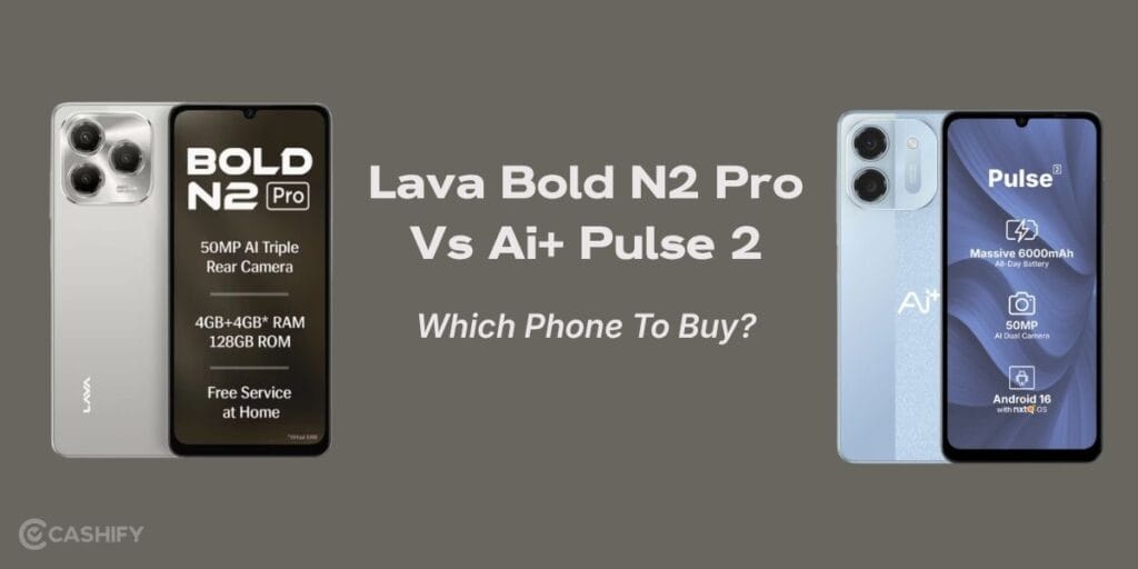 lava bold n2 pro or ai plus pulse 2: which is the better phone?