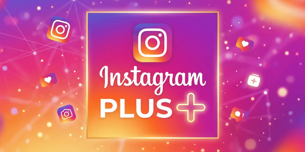 Instagram Plus release detaiuls revealed