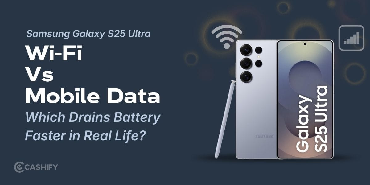 Wi-Fi Vs Mobile Data: Which Drains Battery Faster in Real Life?