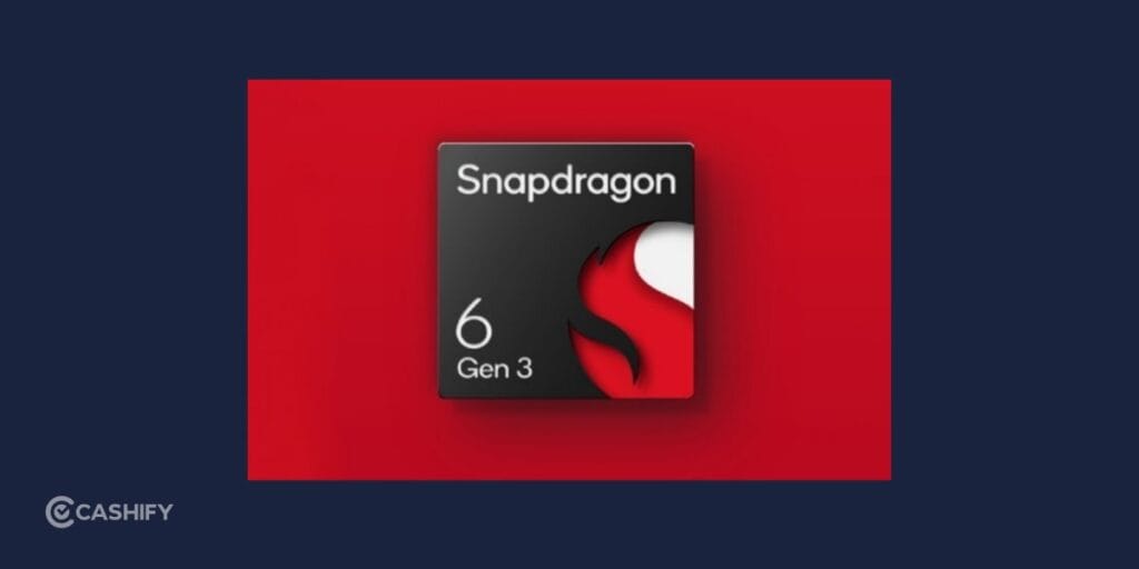 snapdragon 6 gen 3