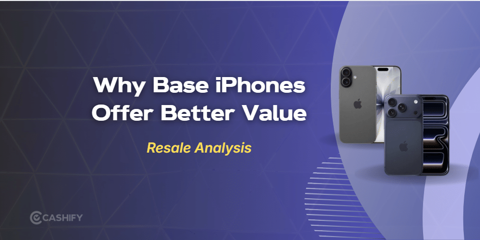 Why Base iPhones Sometimes Offer Better Resale ROI Than Pro Models?