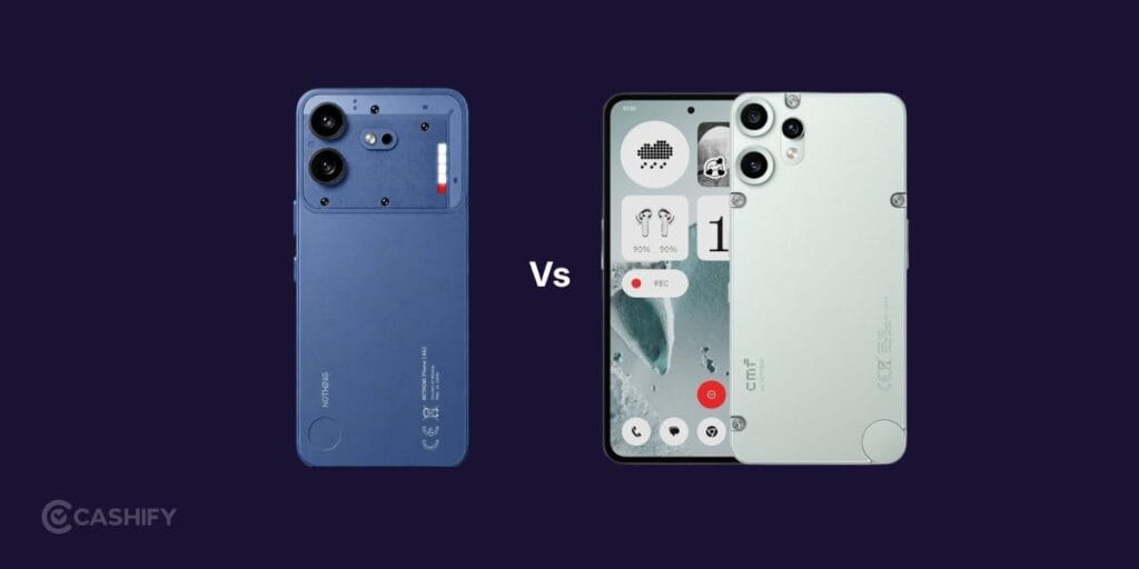 Nothing Phone 4b Vs CMF Phone 2 Pro
