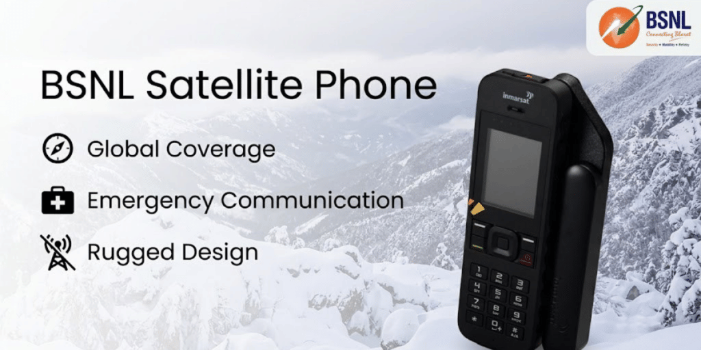 Know about the newly launched BSNL satellinh phone
