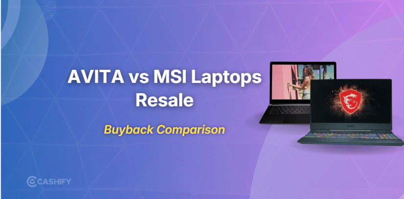 AVITA Vs MSI Laptop Resale Value Comparison Explained