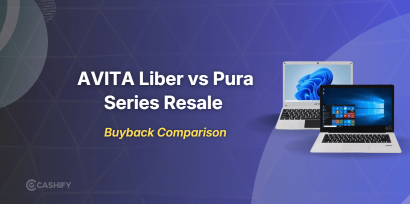 AVITA Liber Vs Pura Series Resale Value: Comparison Guide