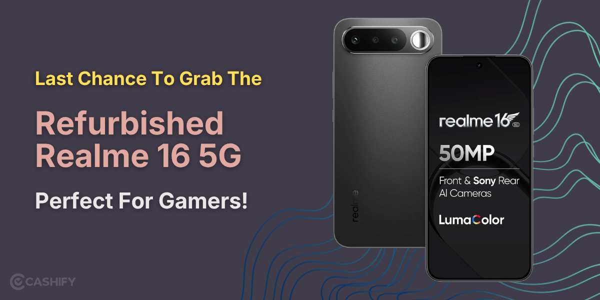 Last Chance To Grab The Refurbished Realme 16 5G: Perfect For Gamers!