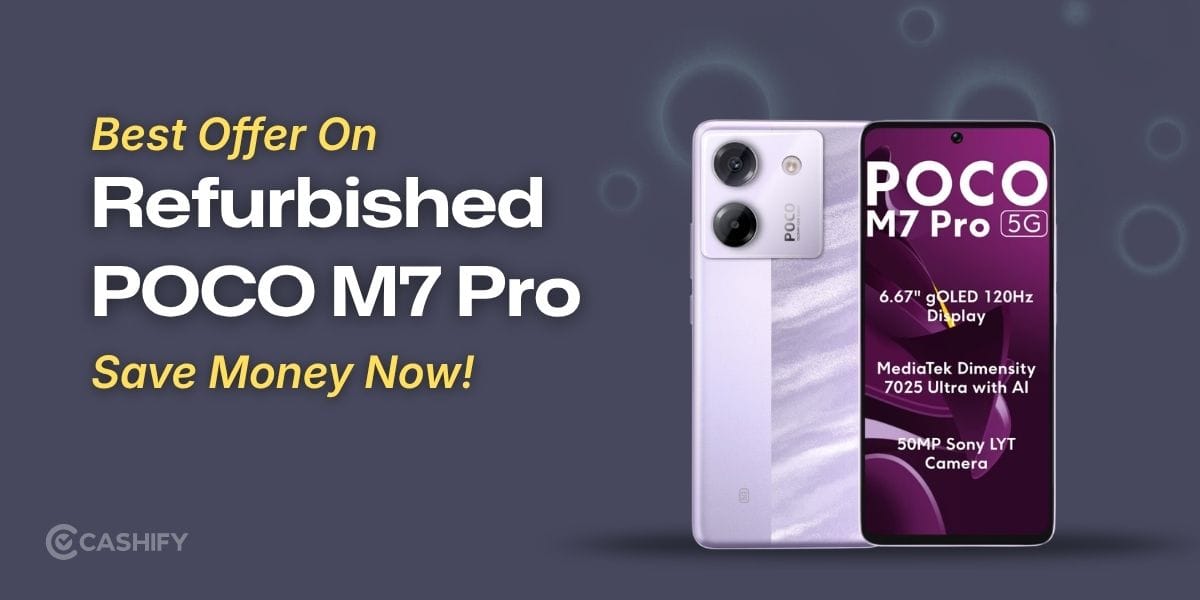 Best Offer On Refurbished POCO M7 Pro 5G: Save Money Now!