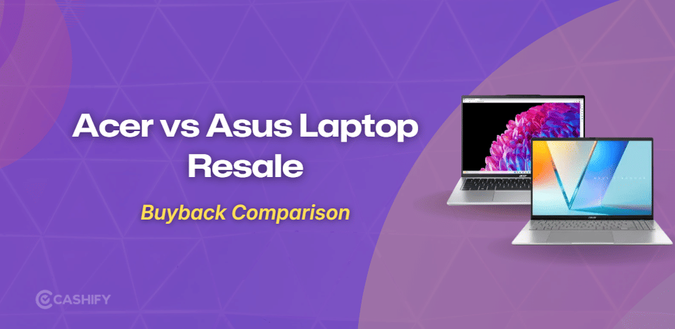 Acer Vs Asus Laptop Resale Value Comparison [2026]