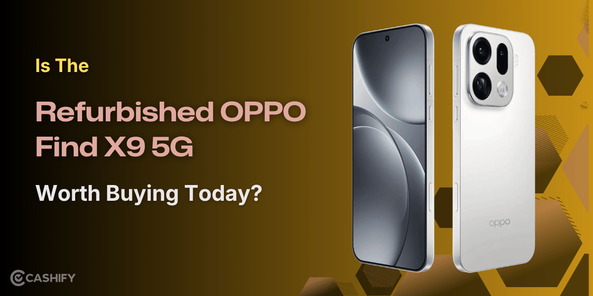 Is The Refurbished OPPO Find X9 5G Worth Buying Today?