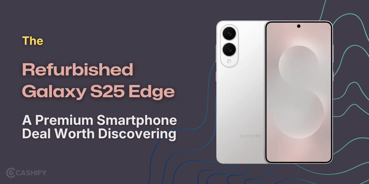 Get Refurbished Galaxy S25 Edge: Premium Smartphone Deal!