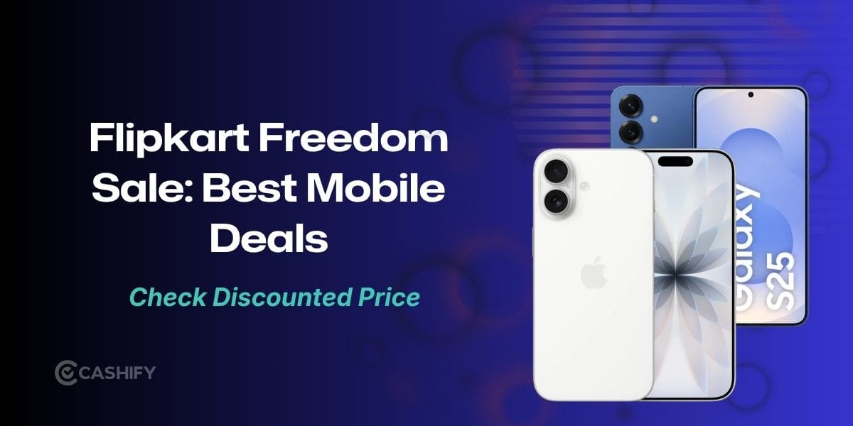 Flipkart Freedom Sale 2026: Top 5 Mobile Phone Deals To Watch Out For