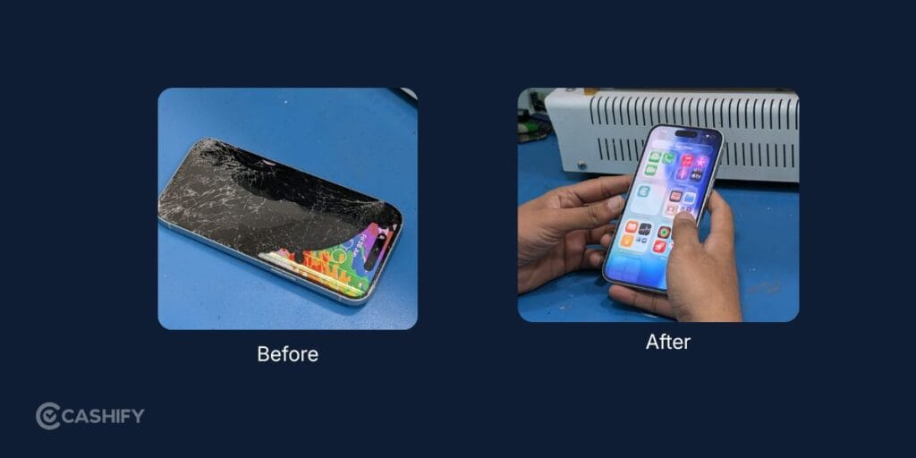 Cashify repair store before after