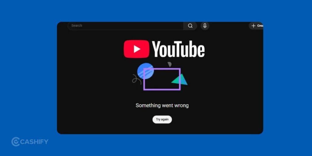 Why Is YouTube Not Working On Android?