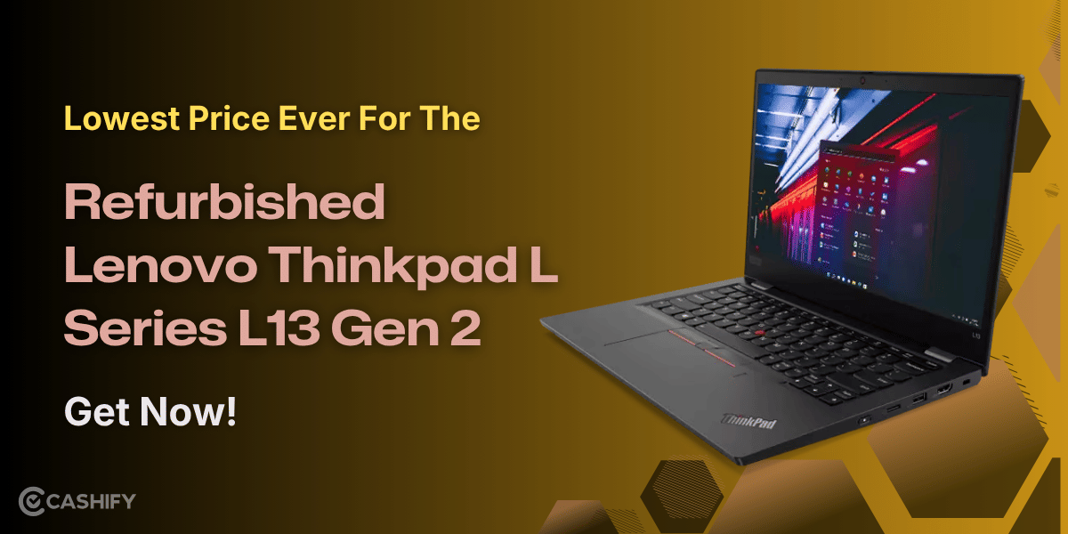 Lowest Price Ever For The Refurbished Lenovo ThinkPad L Series L13 Gen 2: Get Now!