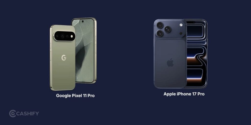 Google Pixel 11 Pro Vs iPhone 17 Pro