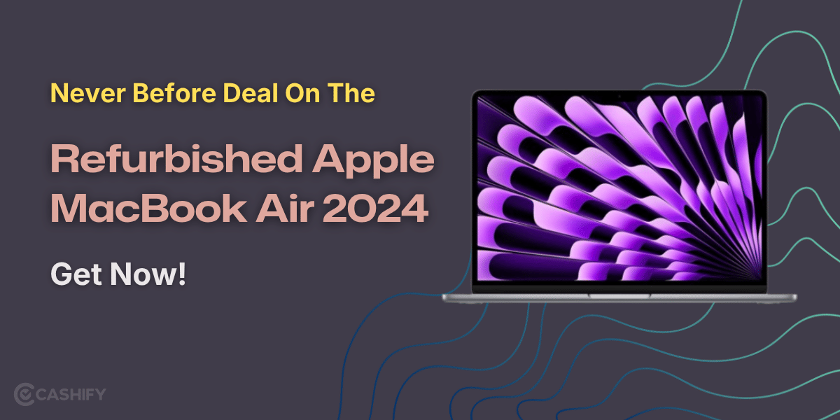 Never Before Deal On The Refurbished Apple MacBook Air 2024: Get Now!