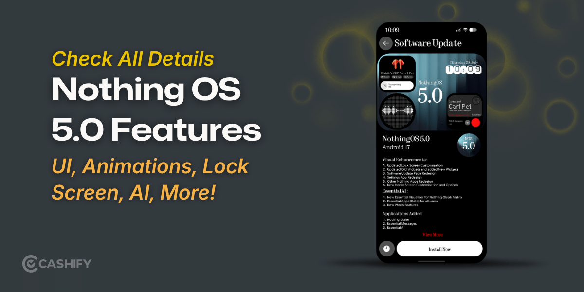Nothing OS 5.0 Features: UI, Animations, Lock Screen, AI, More!