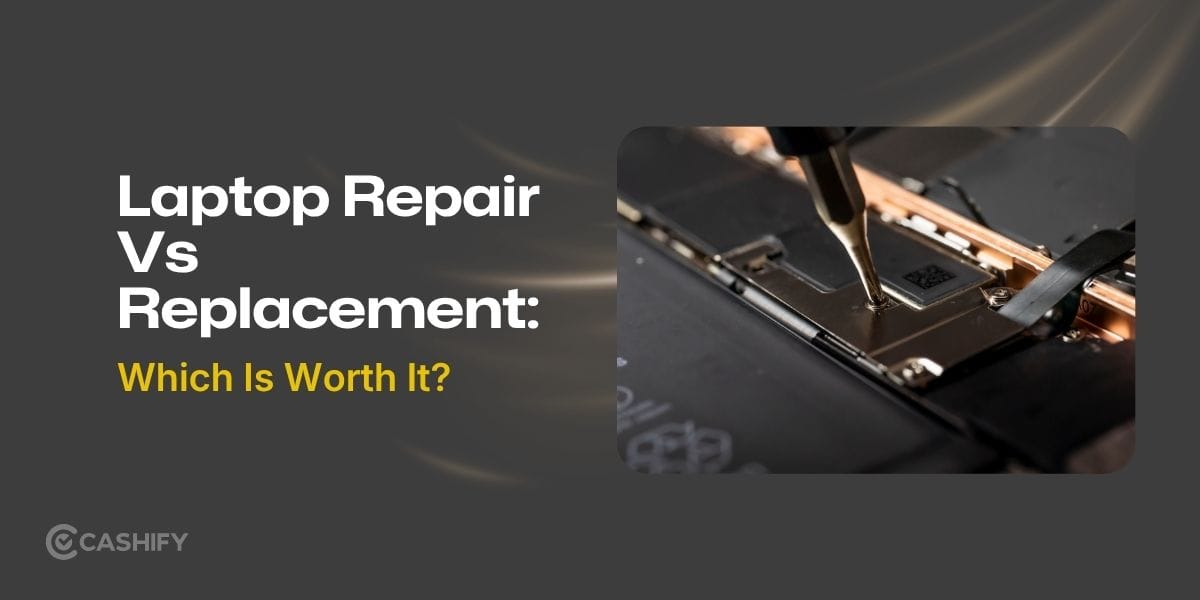 Laptop Repair Vs Replacement: Which Is Worth It?