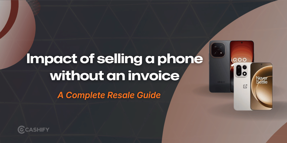 Selling A Phone Without an Invoice? Here’s What You Could Lose