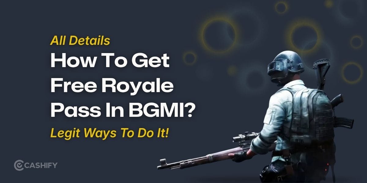 How To Get Free Royale Pass In BGMI? Legit Ways To Do It!