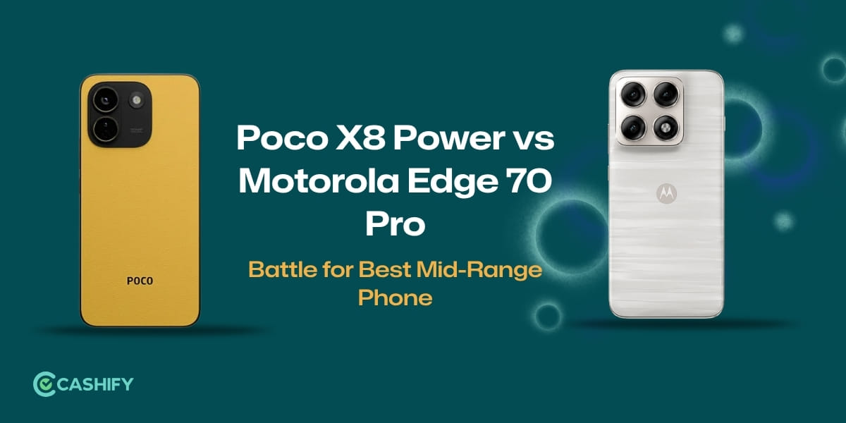 Poco X8 Power vs Motorola Edge 70 Pro: Battle for Best Mid-Range Phone