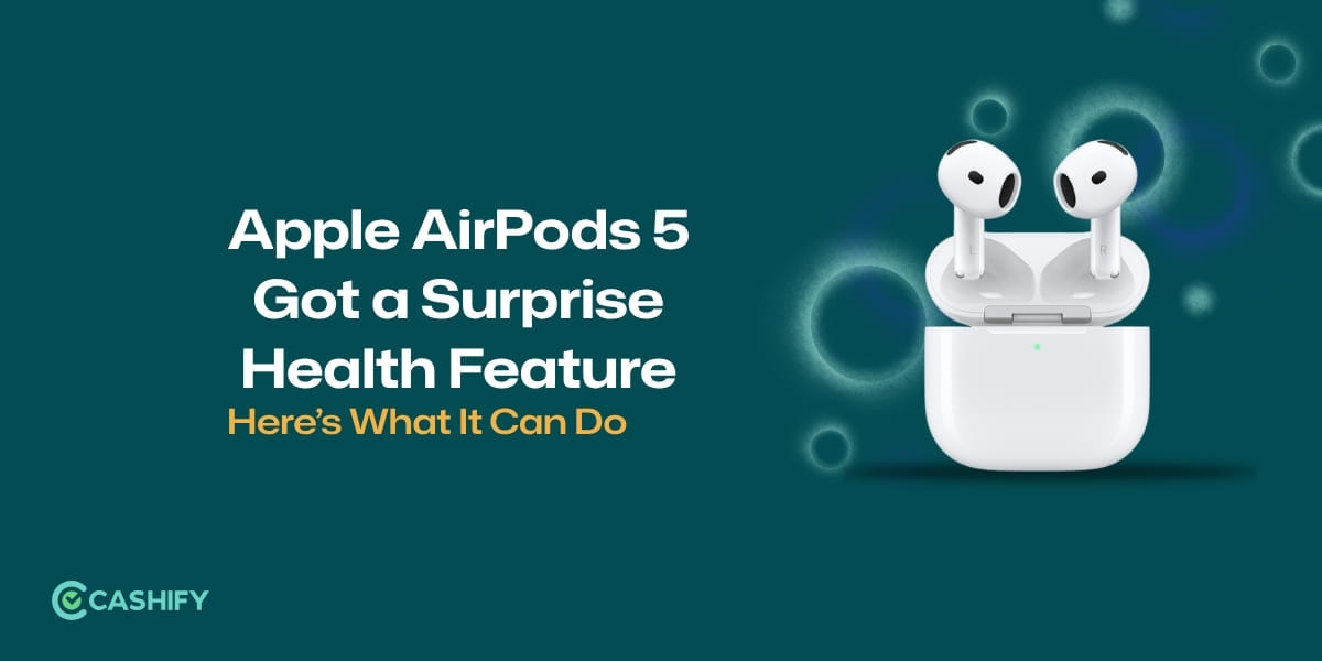 Apple AirPods 5 Got a Surprise Health Feature: Here’s What It Can Do