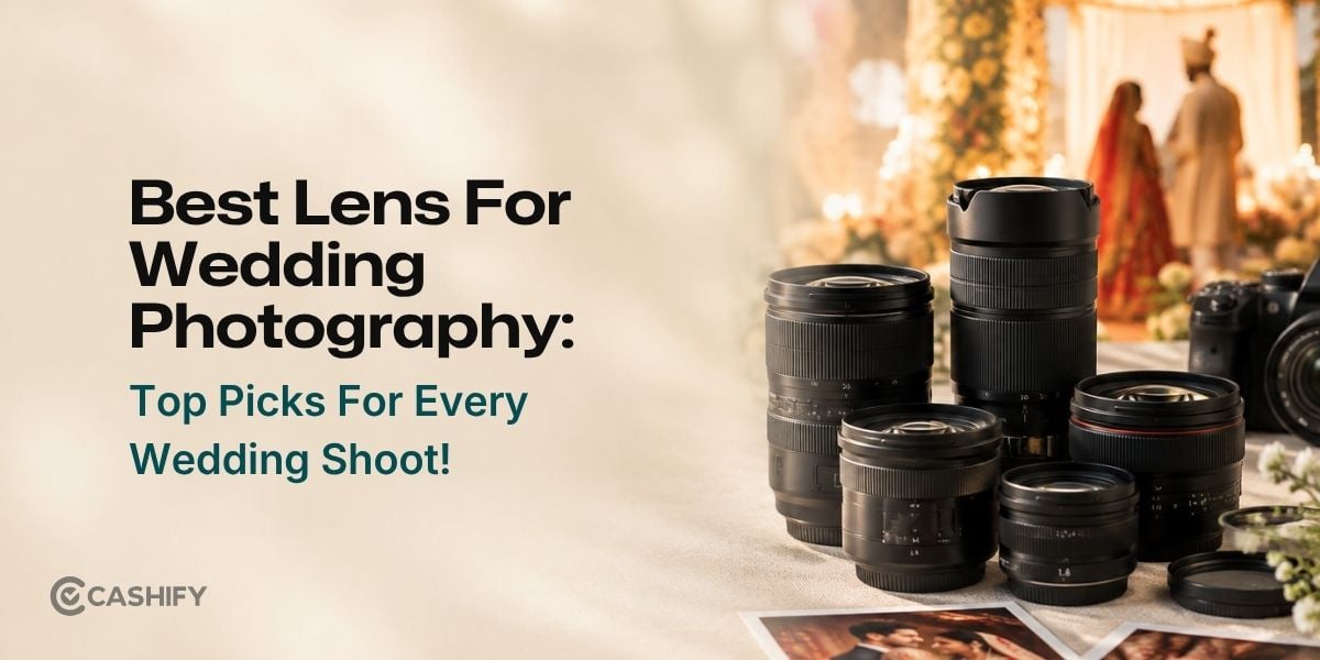 Best Lens For Wedding Photography: Top Picks For Every Wedding Shoot!