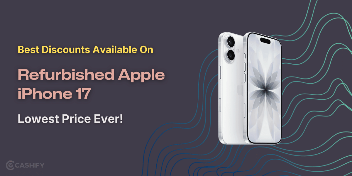 Best Discounts Available On Refurbished Apple iPhone 17: Lowest Price Ever!