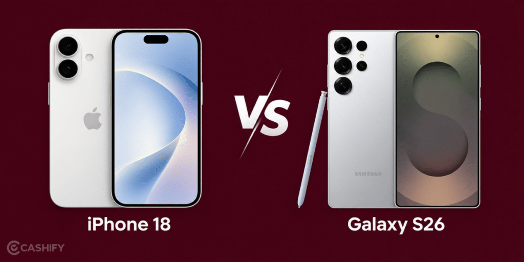 Apple iPhone 18 vs Samsung Galaxy S26 Camera Specifications